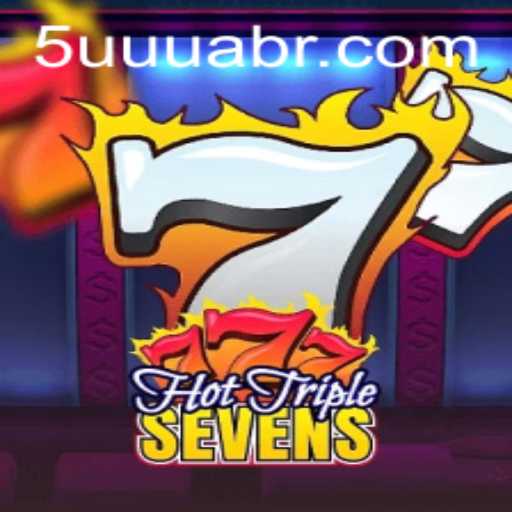 Exploring the Exciting World of HotTripleSevens on 5uuua