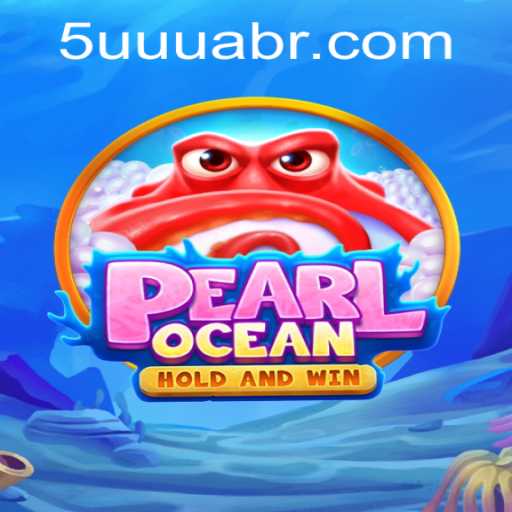 Dive into Adventure with PearlOcean: A New Gaming Experience